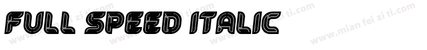 Full Speed Italic字体转换